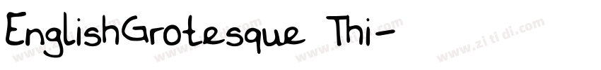 EnglishGrotesque Thi字体转换